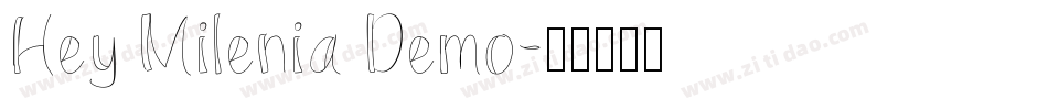 Hey Milenia Demo字体转换